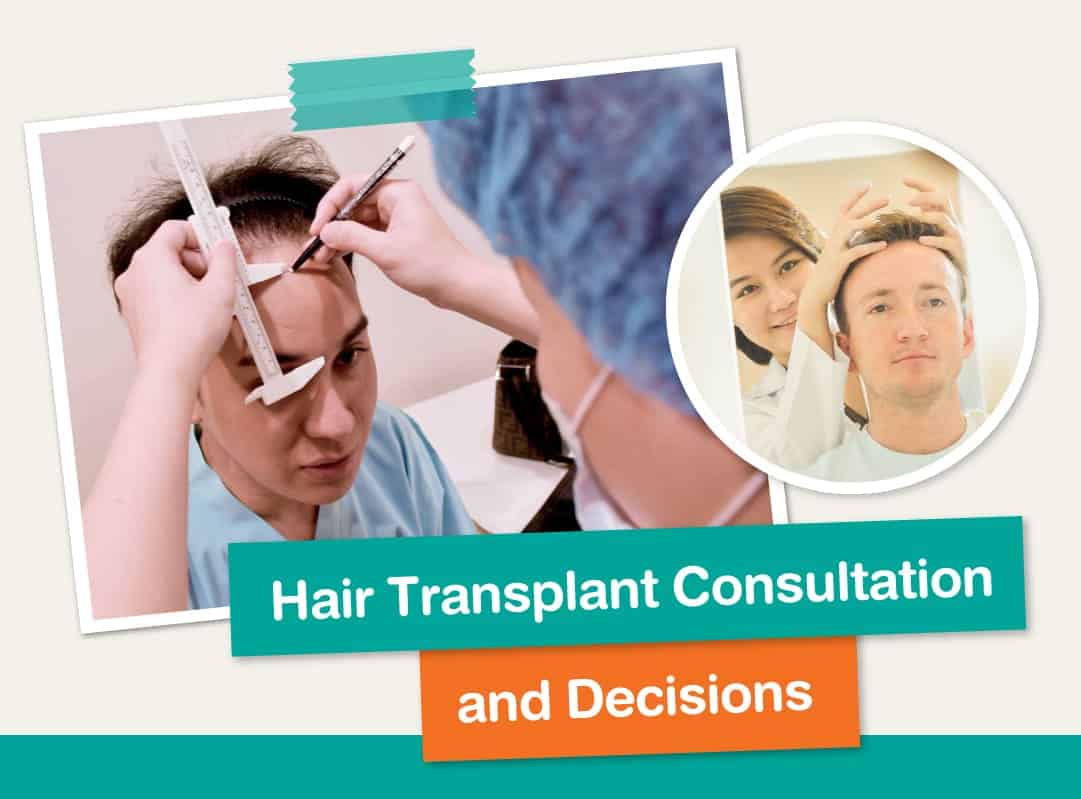 HAIR TRANSPLANT CONSULTATION AND DECISIONS_1